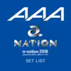AAA - AAA a-nation2018 SET LIST