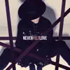 BEE - Never Felt Love - Single